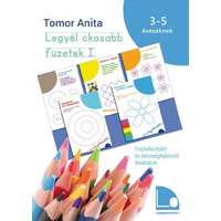 Tomor Anita Tomor Anita - Legyél okosabb füzetek I.
