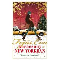 Fejős Éva Fejős Éva - Karácsony New Yorkban (ünnepi limitált kiadás)