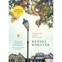Therese Anne Fowler Therese Anne Fowler - Rendes környék