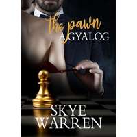 Skye Warren Skye Warren - A gyalog - The Pawn