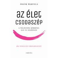 Frank Martela Frank Martela - Az élet csodaszép