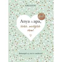 Partvonal Kiadó Anya és apa, kérlek... meséljetek rólam! - Babanapló az első év emlékeiről