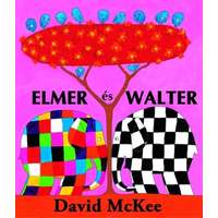 Könyvmolyképző Kiadó Elmer és Walter - Elmer 3.