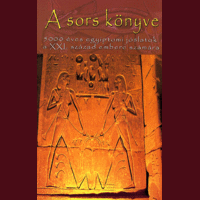 Hermit Könyvkiadó A sors könyve - 5000 éves egyiptomi jóslatok a XXI. század embere számára