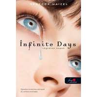 Könyvmolyképző Kiadó Infinite Days - Végtelen napok