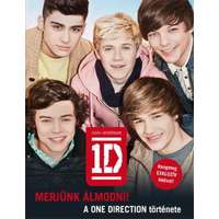 Könyvmolyképző Kiadó Merjünk álmodni! - A One Direction története