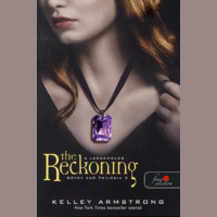 Könyvmolyképző Kiadó The Reckoning - A leszámolás - Sötét erő trilógia 3. - A leszámolás