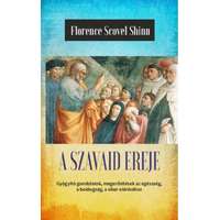 Hermit Könyvkiadó A szavaid ereje - Az élet csodája - A titok tanítói III.