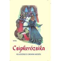 Móra Könyvkiadó Csipkerózsika - Klasszikus Grimm-mesék