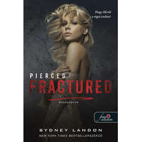 Könyvmolyképző Kiadó Pierced Fractured - Összetörve - Lucian & Lia 2.