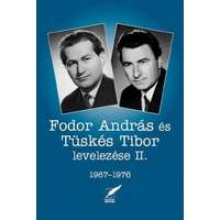Pro Pannonia Kiadói Alapítvány Fodor András és Tüskés Tibor levelezése II. - 1967-1976