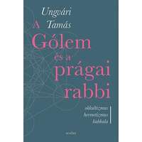 Scolar Kiadó Kft. A Gólem és a prágai rabbi