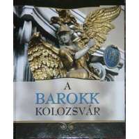 Komp-Press kiadó A barokk Kolozsvár
