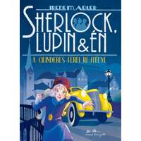 Manó Könyvek Kiadó Sherlock, Lupin és én 15. - A cilinderes férfi rejtélye