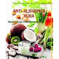 Central Könyvek Anti - Alzheimer kúra - Táplálkozással a feledékenység ellen