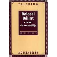 Akkord Kiadó Balassi Bálint énekei és komédiája