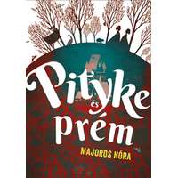 Móra Könyvkiadó Pityke és prém - felújított kiadás