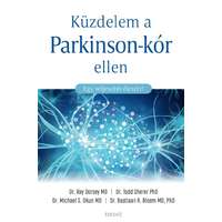 Édesvíz Kiadó Küzdelem a Parkinson-kór ellen - Egy teljesebb életért!
