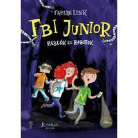Joshua Könyvek Bt. FBI Junior 1. - Rablók és robotok