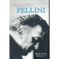 Holnap Kiadó Federico Fellini - A filmrendezés mestere