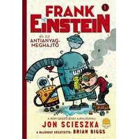 Könyvmolyképző Kiadó Frank Einstein és az antianyag-meghajtó