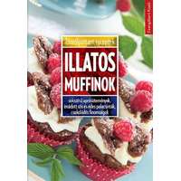 Csengőkert Kft. Illatos muffinok - Sokszínű aprósütemények, imádott sós és édes palacsinták, csokoládés finomságok