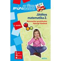 Móra Könyvkiadó Játékos matematika 2. - MiniLÜK - Kompetenciafejlesztő feladatok 7 éves kortól