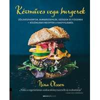 Bioenergetic Kiadó Kft. Kézműves vega burgerek - Zöldségfasírtok, burgerzsemlék, szószok és fűszerek - különleges receptek a nagyvilágból