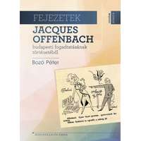 Rózsavölgyi és Társa Kiadó Fejezetek Jacques Offenbach budapesti fogadtatásának történetéből
