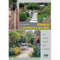 Cser Könyvkiadó és Kereskedelmi Kft. Kőmunkák a kertben és a ház körül