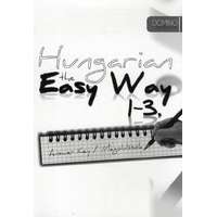 Design Kiadó Hungarian the Easy Way 1-3 - Answer Key