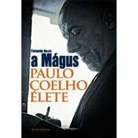 Athenaeum Kiadó A Mágus - Paulo Coelho élete