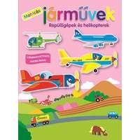 Napraforgó Könyvkiadó Matricás járművek - Repülőgépek és helikopterek