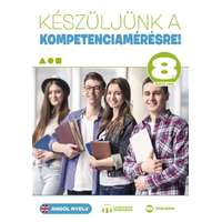 Maxim Készüljünk a kompetenciamérésre! Angol nyelv 8. évfolyam