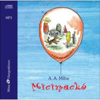 Móra Könyvkiadó Micimackó - Hangoskönyv MP3