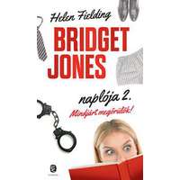 Európa Könyvkiadó Bridget Jones naplója 2. – Mindjárt megőrülök! - Bridget Jones naplója 2.