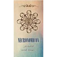 Hermit Könyvkiadó Necronomicon - A halott nevek könyve
