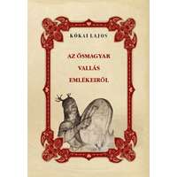 Nemzeti Örökség Kiadó Az ősmagyar vallás emlékeiről