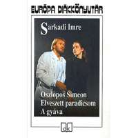 Európa Könyvkiadó Oszlopos Simeon - Elveszett paradicsom - A gyáva