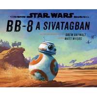 Kolibri Kiadó Star Wars - BB-8 a sivatagban