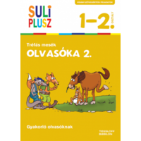 Tessloff és Babilon Kiadói Kft Suli plusz - Olvasóka 2. - Tréfás mesék - 1-2. osztály