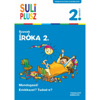 Tessloff és Babilon Kiadói Kft Suli Plusz - Íróka 2. - Szavak - 2. osztály