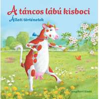 Csengőkert Kft. A táncos lábú kisboci - Állati történetek