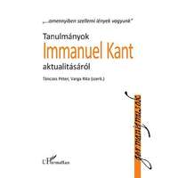 L'Harmattan Kiadó Tanulmányok Immanuel Kant aktualitásáról