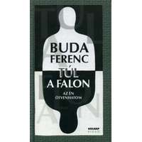 Holnap Kiadó Túl a falon - Az én ötvenhatom