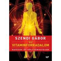 Jaffa Kiadó Új vitaminforradalom - Hatások és kölcsönhatások