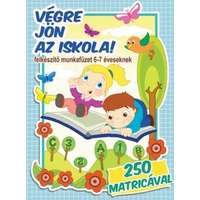 Magnusz Könyvkiadó Végre jön az iskola! - Felkészítő munkafüzet 6-7 éveseknek 250 matricával