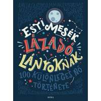 Móra Könyvkiadó Esti mesék lázadó lányoknak - 100 különleges nő története