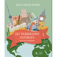 Kolibri Kiadó Amigos - Egy világra szóló felfedezés 1. - Nyelvi kalauz kalandoroknak