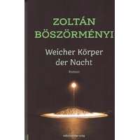 Mitteldeutscher Verlag Weicher Körper der Nacht - Roman